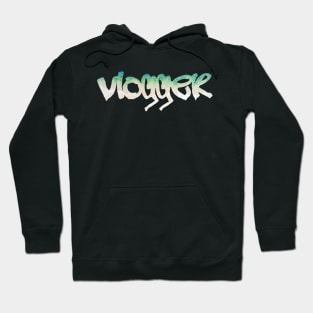 Vlogger Hoodie